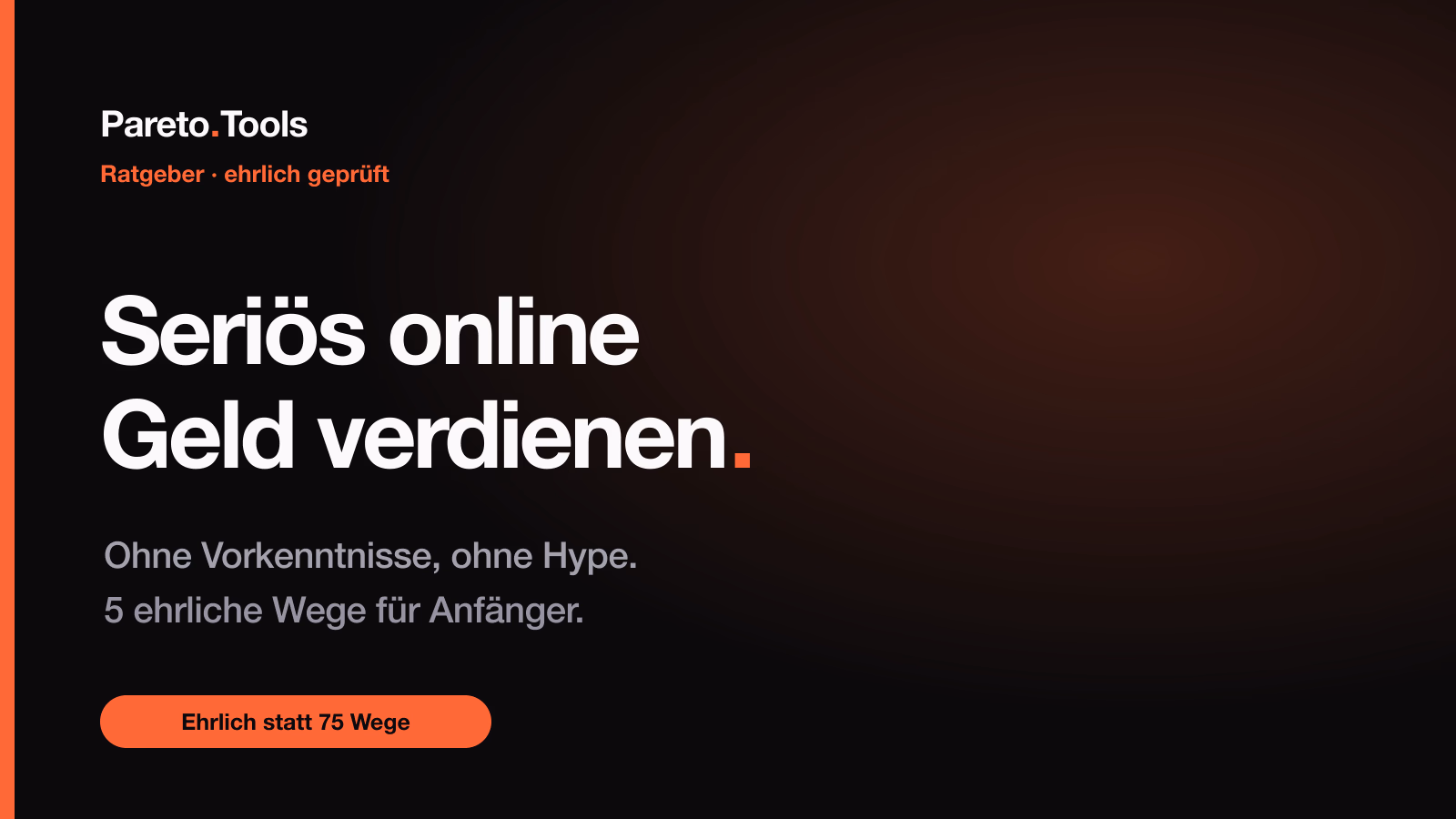 Seriös online Geld verdienen ohne Vorkenntnisse: Pareto.Tools Ratgeber für Anfänger 2026