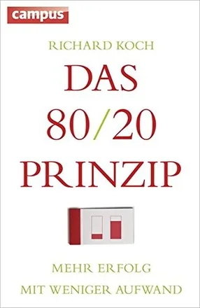 Buchcover: Das 80/20-Prinzip von Richard Koch, Campus Verlag